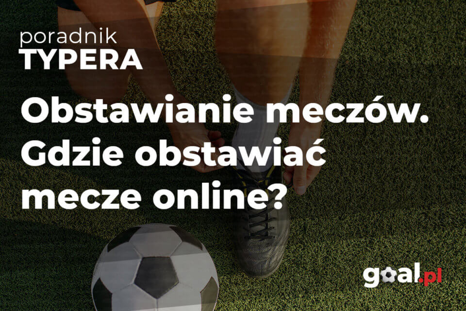 obstawianie meczów online