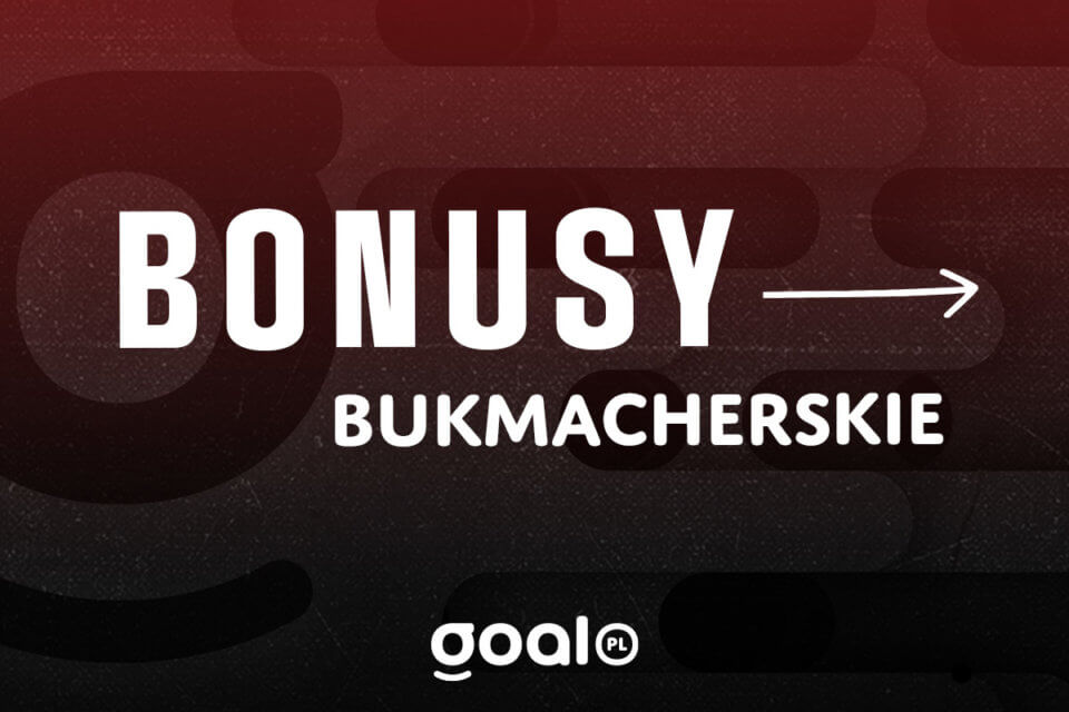 Bonusy bukmacherów bonusy bukmacherskie