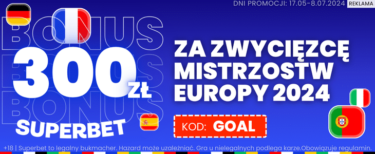 Promocja Superbet. Euro 2024 Superbet. Promocja na Euro 2024