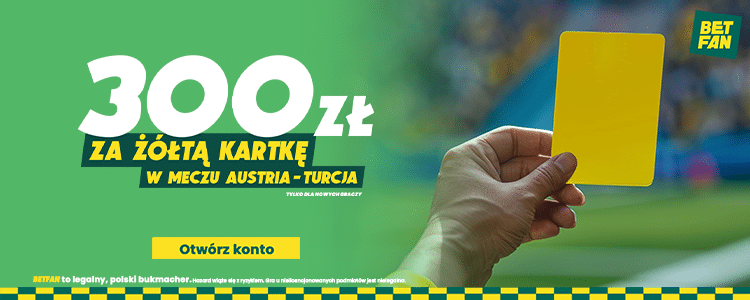 Promocja Betfan na Euro 2024 Austria - Turcja: promocja Betfan
