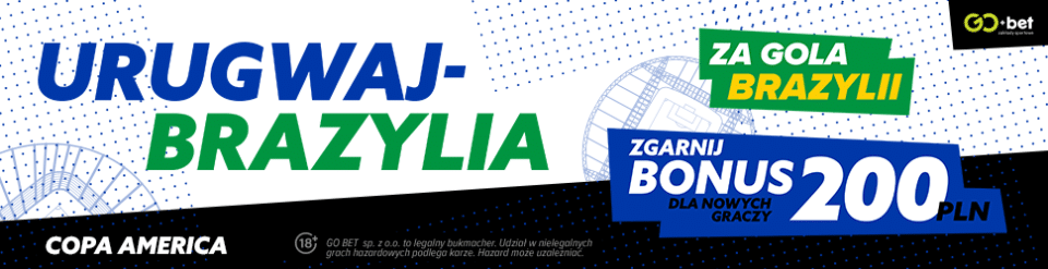 Urugwaj - Brazylia promocja GO+bet Promocja na mecz Urugwaj - Brazylia