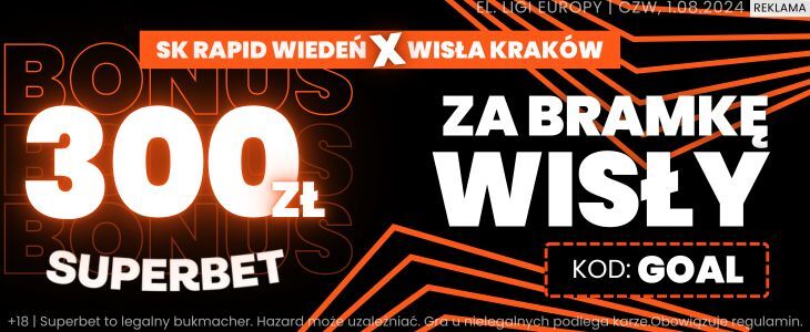 300 zł bonusu w Superbet na spotkanie Rapid - Wisła Kraków Rapid - Wisła Kraków 300 zł bonusu w Superbet