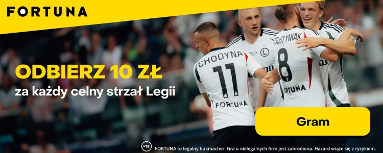 Legia Warszawa - FK Drita Promocja Fortuna Promocja Fortuny na mecz Legia Warszawa - FK Drita