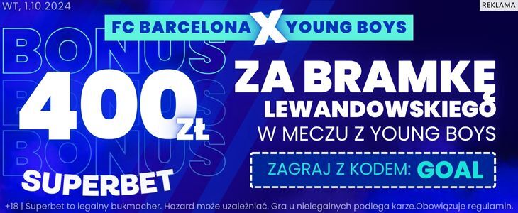 Bonus 400 zł w Superbet na gola Lewandowskiego w Lidze Mistrzów Promocja w Superbet na trafienie Lewego w Lidze Mistrzów