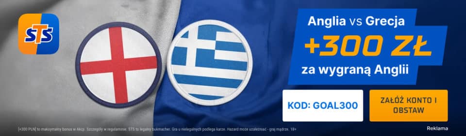 Odbierz bonus 300 zł na mecz Anglia - Grecja Promocja STS na mecz Anglia - Grecja