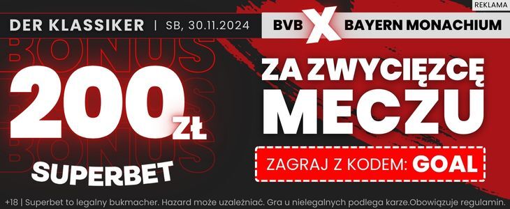 Bonus 200 zł w Superbet za wygraną Realu Madryt lub Getafe Promocja w Superbet na Borussia Dortmund - Bayern