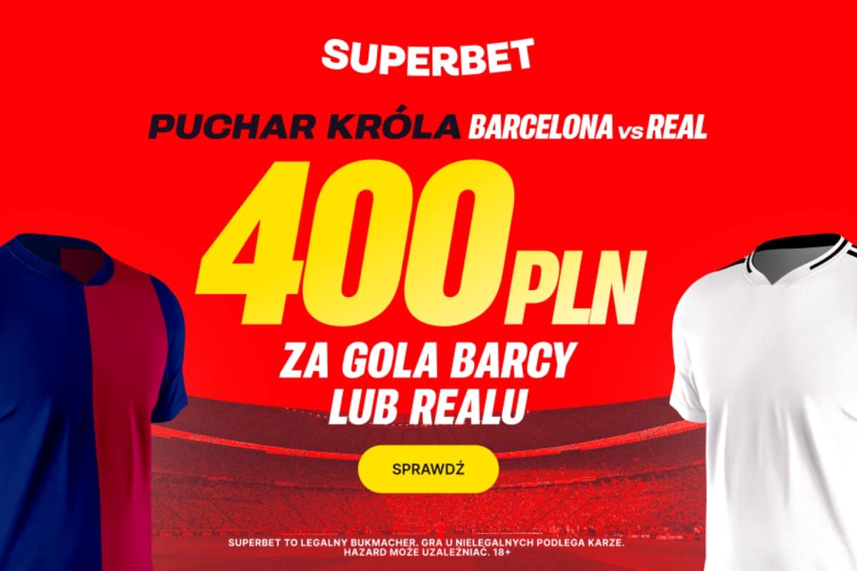 Bonus 400 zł za gola Barcelony lub Realu